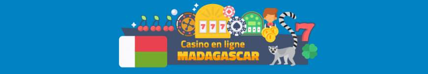 Casino en ligne Madagascar